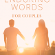 Enduring Words for Couples