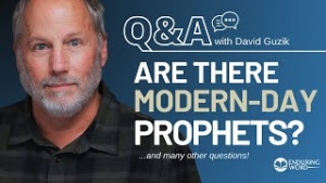 Is The Gift of Prophecy Still Valid Today? Q&A for October 3, 2024